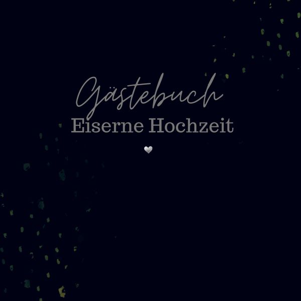 Gästebuch Eiserne Hochzeit- Gästebuch Blanko, Taschenbuch von Sophie D. Kleemann, Bookmundo, 9789403755533