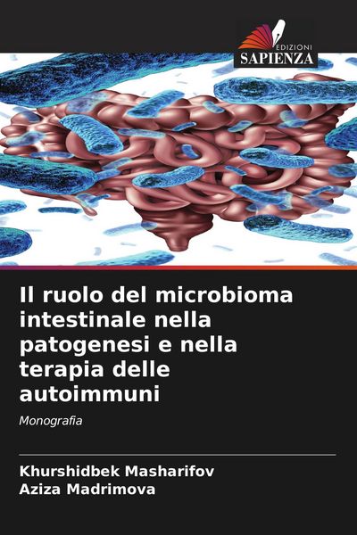 Produktbild: Il ruolo del microbioma intestinale nella patogenesi e nella terapia delle autoimmuni
