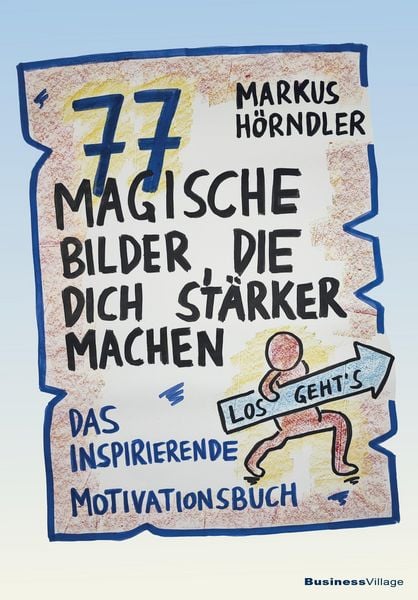 Produktbild: 77 magische Bilder, die dich st&auml;rker machen