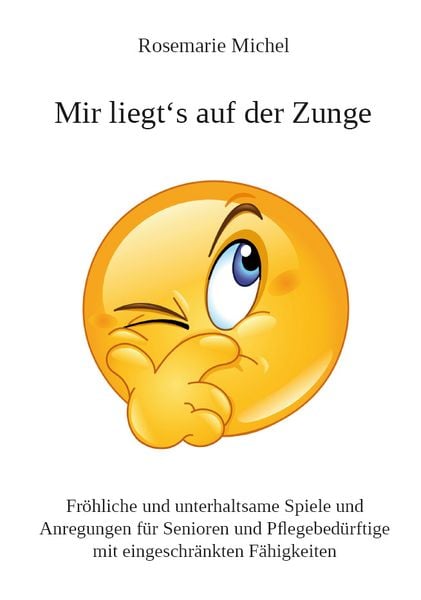 Produktbild: Mir liegt&lsquo;s auf der Zunge