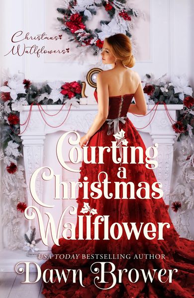 Produktbild: Courting a Christmas Wallflower (Wallflowers and Rogue, #1)