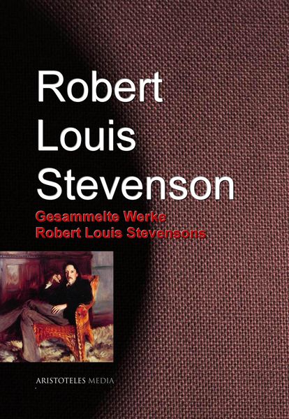 Produktbild: Gesammelte Werke Robert Louis Stevensons