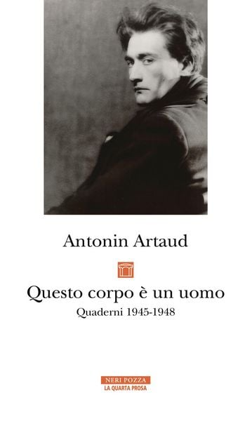 Produktbild: Questo corpo &egrave; un uomo. Quaderni 1945-1948