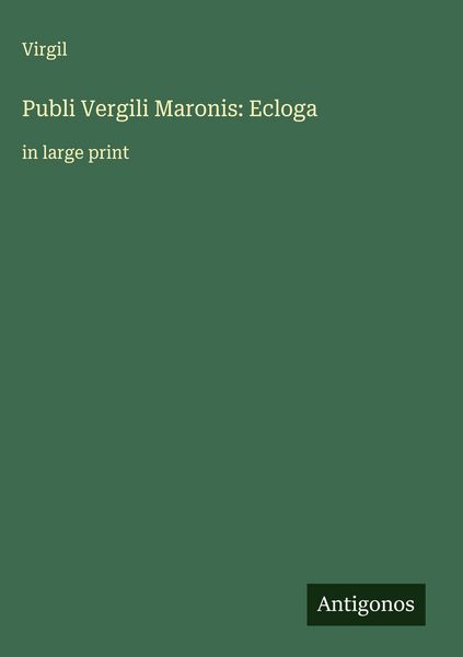 Produktbild: Publi Vergili Maronis: Ecloga
