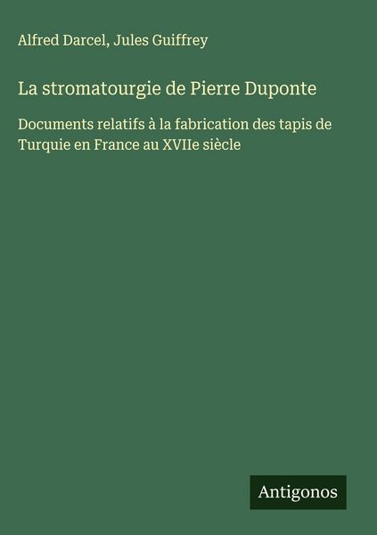 Produktbild: La stromatourgie de Pierre Duponte