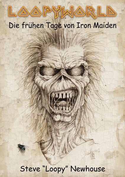 Produktbild: Loopyworld - Die fr&uuml;hen Tage von Iron Maiden