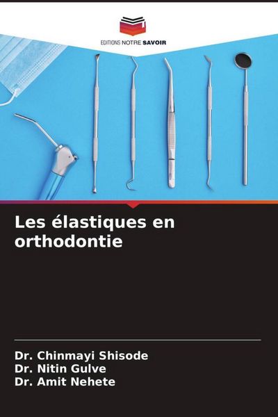 Produktbild: Les &eacute;lastiques en orthodontie