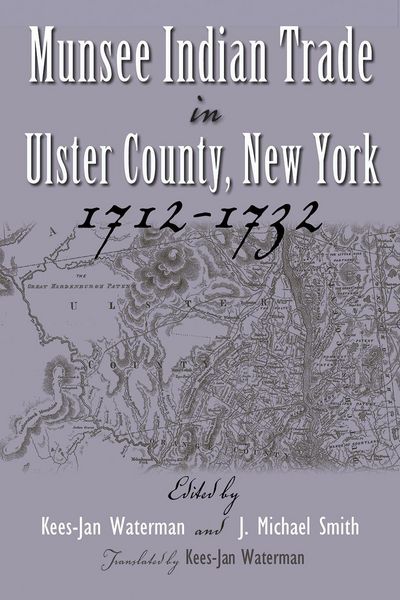 Produktbild: Munsee Indian Trade in Ulster County New York 1712-1732