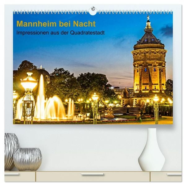 Produktbild: Mannheim bei Nacht - Impressionen aus der Quadratestadt (hochwertiger Premium Wandkalender 2026 DIN A2 quer), Kunstdruck in Hochglanz