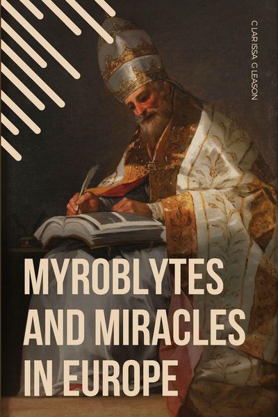 Produktbild: Myroblytes and Miracles in Europe