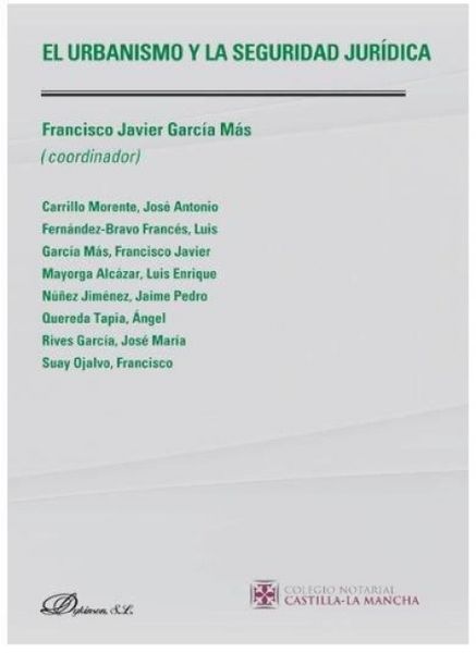 Produktbild: El urbanismo y la seguridad jur&iacute;dica