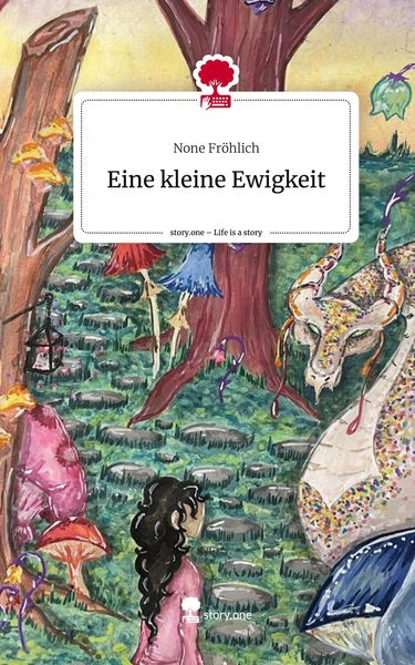 Produktbild: Eine kleine Ewigkeit. Life is a Story - story.one