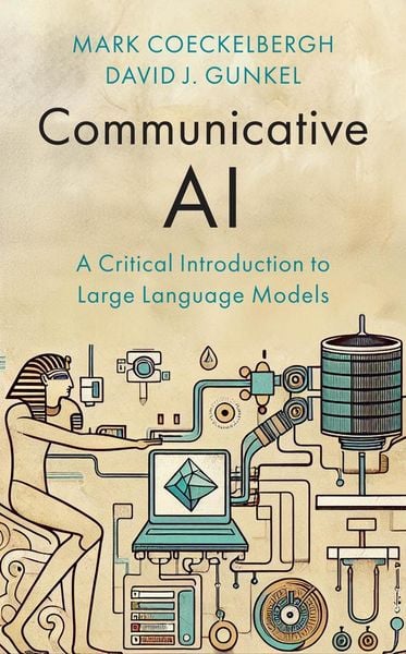 Produktbild: Communicative AI: A Critical Introduction to Large Language Models