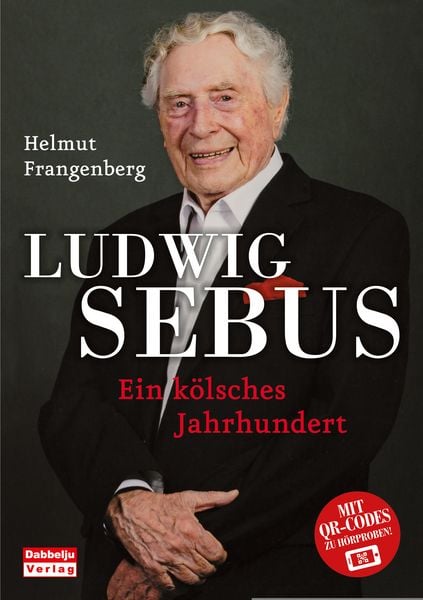 Produktbild: Ludwig Sebus - Ein k&ouml;lsches Jahrhundert