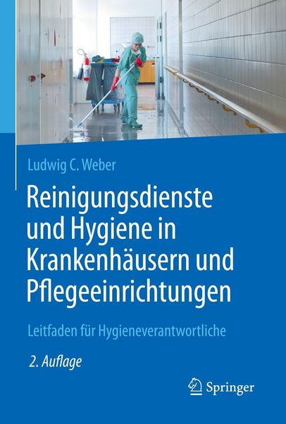 Produktbild: Reinigungsdienste und Hygiene in Krankenh&auml;usern und Pflegeeinrichtungen