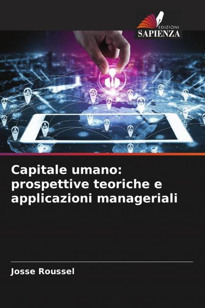Produktbild: Capitale umano: prospettive teoriche e applicazioni manageriali