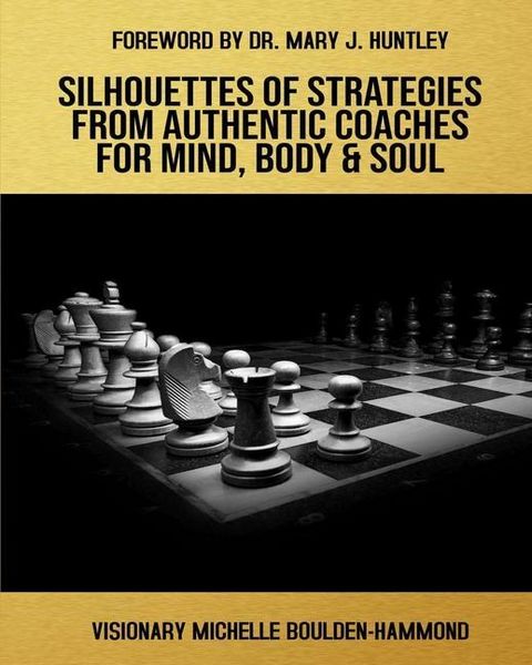Produktbild: Silhouettes Of Strategies From Authentic Coaches For Mind Body & Soul