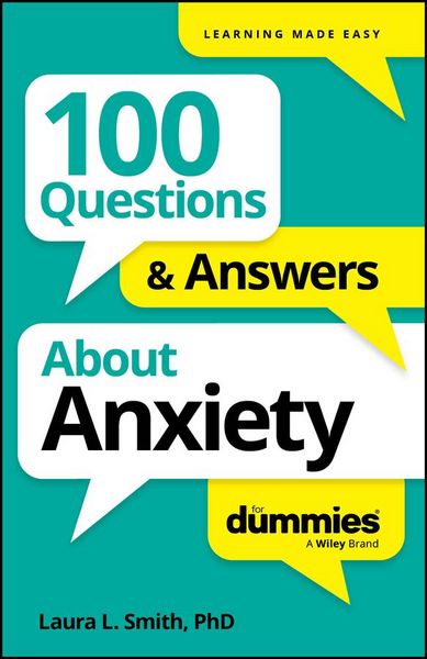 Produktbild: 100 Questions & Answers About Anxiety For Dummies