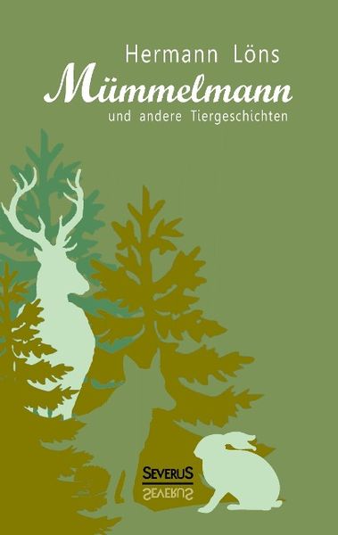 Produktbild: L&ouml;ns, H: M&uuml;mmelmann und andere Tiergeschichten