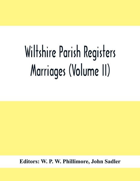Produktbild: Wiltshire Parish Registers; Marriages (Volume Ii)