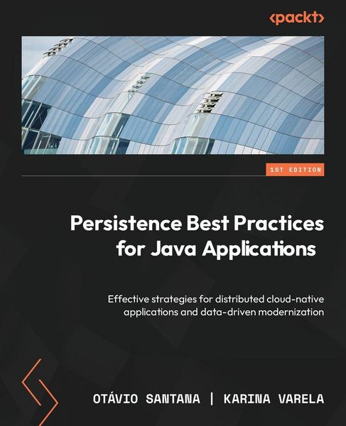Produktbild: Persistence Best Practices for Java Applications
