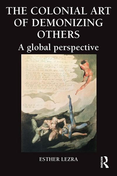 Produktbild: The Colonial Art of Demonizing Others