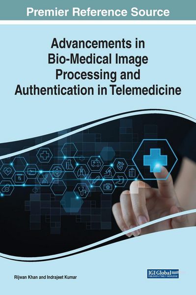 Produktbild: Advancements in Bio-Medical Image Processing and Authentication in Telemedicine