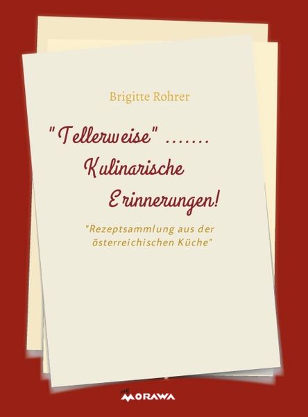 Produktbild: TELLERWEISE.....Kulinarische Erinnerungen!