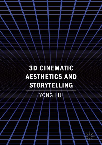 Produktbild: 3D Cinematic Aesthetics and Storytelling