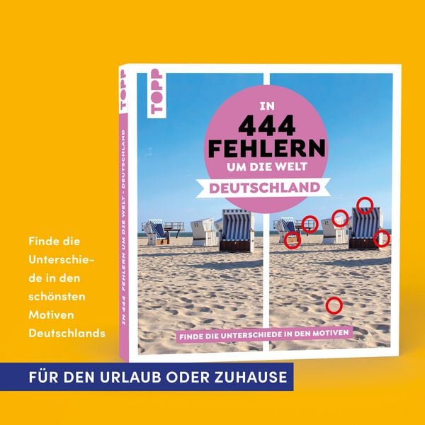 Produktbild: In 444 Fehlern um die Welt &ndash; Deutschland. Finde die Unterschiede in den sch&ouml;nsten Motiven Deutschlands