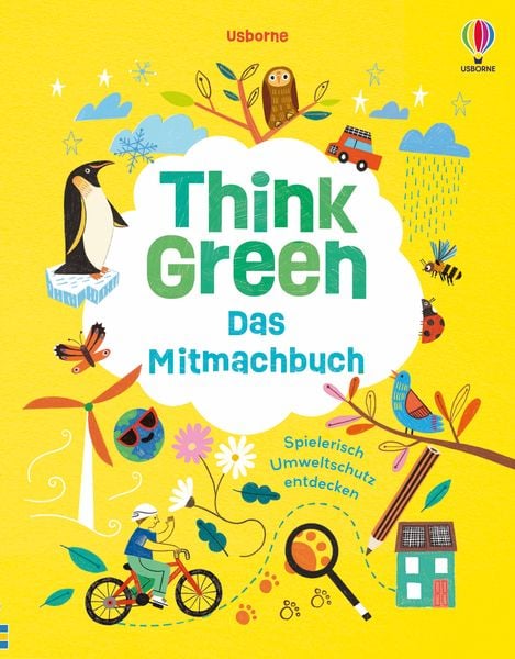 Think Green – Das Mitmachbuch, Taschenbuch von , Usborne, 9781035703463