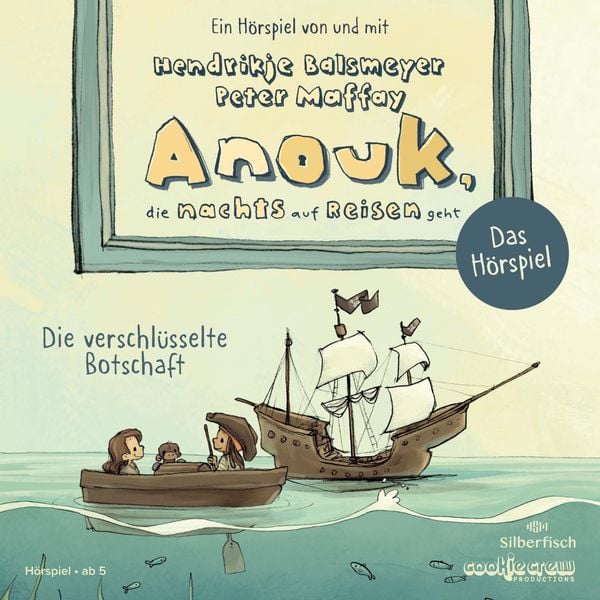Produktbild: Anouk, die nachts auf Reisen geht. Die verschl&uuml;sselte Botschaft - Das H&ouml;rspiel