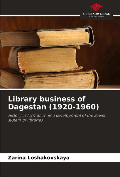Produktbild: Library business of Dagestan (1920-1960)