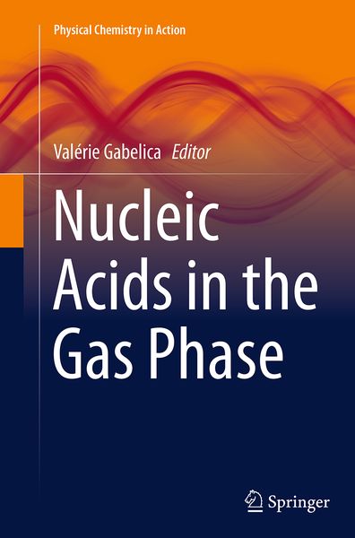 Produktbild: Nucleic Acids in the Gas Phase
