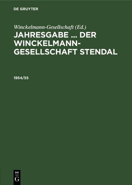 Produktbild: Jahresgabe ... der Winckelmann-Gesellschaft Stendal. 1954/55