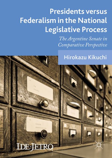 Produktbild: Presidents versus Federalism in the National Legislative Process