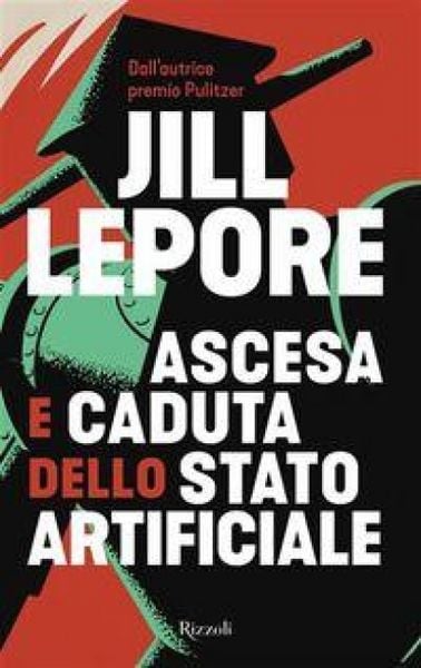 Produktbild: Ascesa e caduta dello Stato artificiale