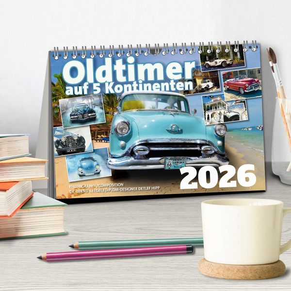 Produktbild: Oldtimer auf 5 Kontinenten (Tischkalender 2026 DIN A5 quer), CALVENDO Monatskalender