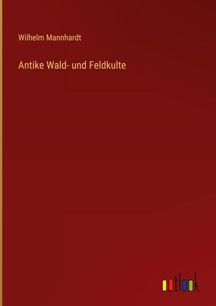 Produktbild: Antike Wald- und Feldkulte