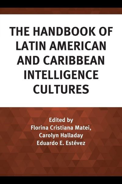 Produktbild: Handbook of Latin American and Caribbean Intelligence Cultures