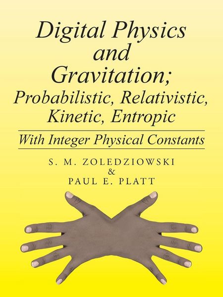 Produktbild: Digital Physics and Gravitation; Probabilistic, Relativistic, Kinetic, Entropic