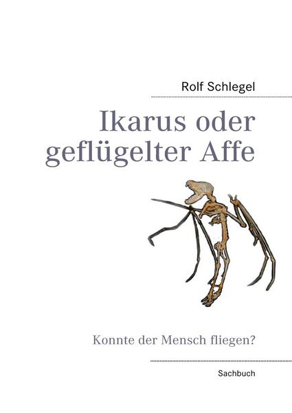 Produktbild: Ikarus oder gefl&uuml;gelter Affe