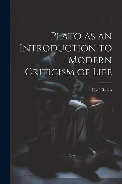 Produktbild: Plato as an Introduction to Modern Criticism of Life