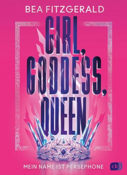 Produktbild: Girl, Goddess, Queen: Mein Name ist Persephone