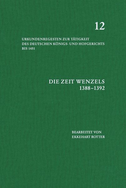 Produktbild: Die Zeit Wenzels (1388&ndash;1392)