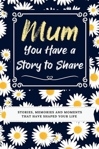 Produktbild: Mum, You Have a Story to Share