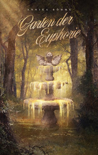 Garten der Euphorie, Taschenbuch von Annika Böhme, BoD – Books on Demand, 9783759792600
