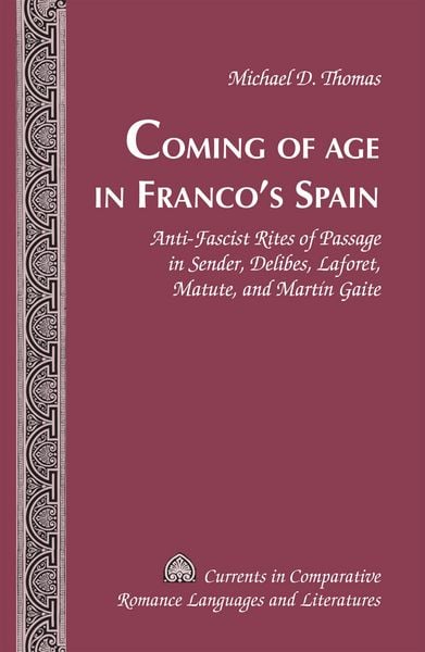 Produktbild: Coming of Age in Franco's Spain