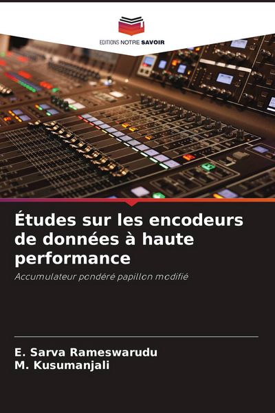 Produktbild: &Eacute;tudes sur les encodeurs de donn&eacute;es &agrave; haute performance