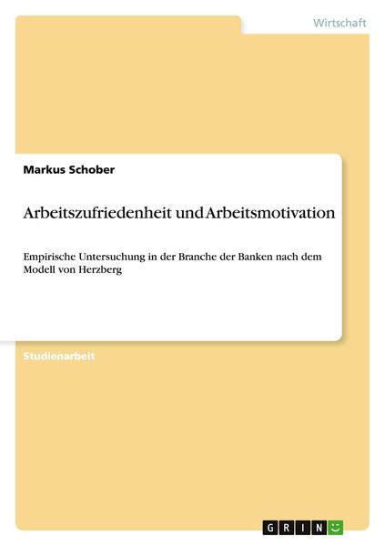 Produktbild: Arbeitszufriedenheit und Arbeitsmotivation